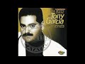 Garcia The Best Of Tony Garcia And Friends