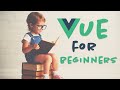 Vue for beginners: How to easily get up and running with VueJS