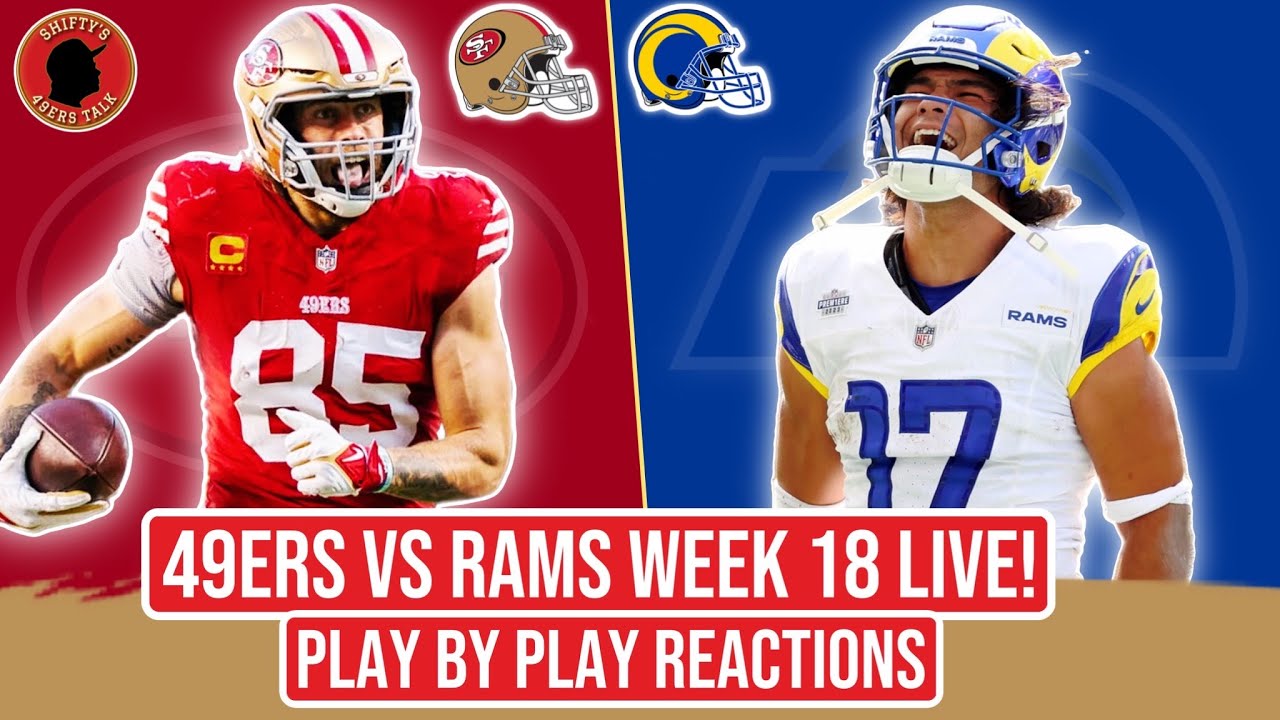 49ers Vs Rams LIVE! Play By Play Reactions! - YouTube