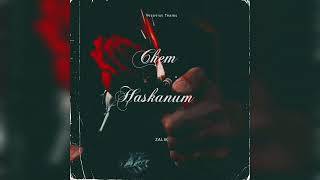 Zalik - Chem Moranum (Official Audio)