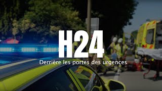 H24 - Derrière les portes des urgences