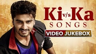 Ki v/s Ka Songs | Video Jukebox