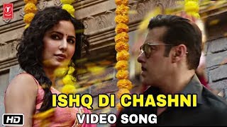 Ishq Di Chashni Video Song | Bharat Movie | Full Details | Salman Khan, Katrina Kaif