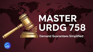 Bank Guarantee Explained: A Simple Guide to ICC URDG 758 Rule