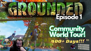 GROUNDED : COMMUNITY WORLD TOUR EPISODE 1