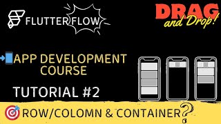 FlutterFlow Tutorial For Beginners | FlutterFlow Rows,Columns and Container #column #container #rows