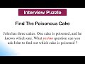 Finding Poisonous Cake || Interview Puzzles || Interview Riddles