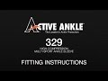 Active Ankle 329 Fitting Instructions