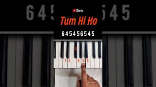 Tum Hi Ho | Easy Piano Tune Tutorial