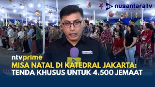 Penyambutan Natal 2024 di Katedral Jakarta, Ornamen Batik dan Tenun Meriahkan Perayaan | NTV PRIME