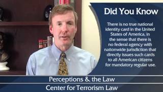 Perceptions & the Law: Border Security & ID Card