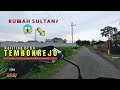 Touring the Village of TEMBOKREJO Muncar - is there the SULTAN Banyuwangi MEWAH GEDE MANTAP House?