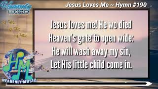 Jesus Loves Me This I Know • SDA Hymn #190