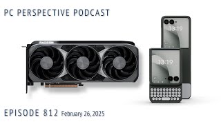 PCPer Podcast 812: Radeon RX 9070 Speculation, RTX 50 Series ROP Issues, NVIDIA financials, etc.