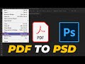 How to Convert PDF to PSD in Photoshop 2024 | Tutorial For Beginner