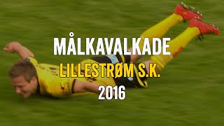 Målkavalkade Lillestrøm SK 2016