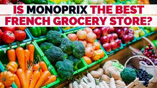 What's French grocery store MONOPRIX like? Let's go food shopping in France!