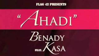 Ahadi - Benady ft Kasa