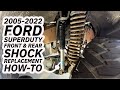 2005-2022 Ford Superduty Front & Rear Shock Replacement How-To