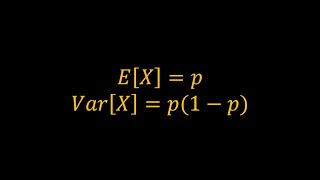 Mean and Variance of the Bernoulli Distribution