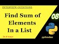 Sum of Elements in a List using Multiple ways|#pythonvibes  #python #coding #interview @pythonvibes_