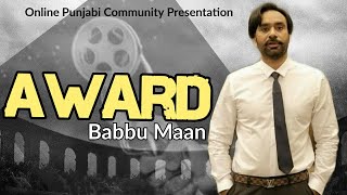 Award | Babbu Maan | Latest Punjabi Video 2020 | Rat race | Pagal Shayar