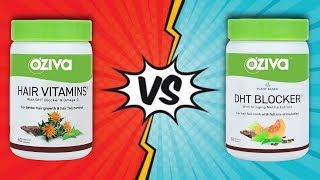 OZiva Hair Vitamins vs. DHT Blocker | Which One Is BEST To Stop HAIRFALL?