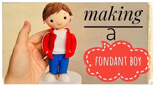fondant boy cake topper tutorial:fondant boy cake topper:fondant boy tutorial:boys day.