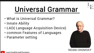 Universal Grammar By NOAM CHOMSKY | Theory Of Universal Grammar