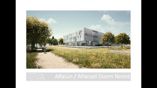 Eva Architecten | Definitief Ontwerp | Alfasun / Alfacool Doorn Noord Ninove