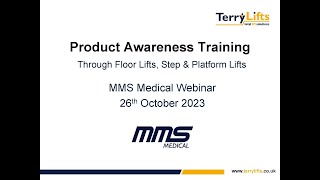 Terry Lifts Webinar with MMS Medical - October 2023