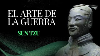 EL ARTE DE LA GUERRA - SUN TZU Audiolibro Completo en español.