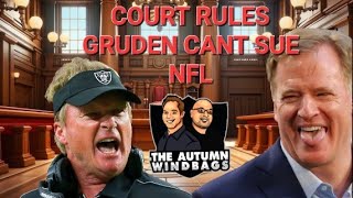 BREAKING NEWS! COURT RULES GRUDEN CANT SUE NFL