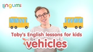 Pronunciation practice - Transportation for Kids | Lingumi