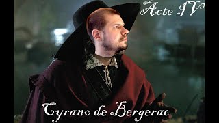 Cyrano de Bergerac - Acte IV