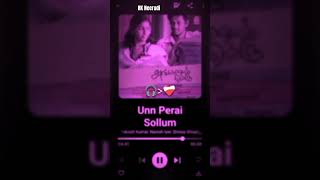 Unn Perai Sollum Lofi 💜 #love