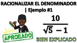 Como racionalizar el denominador  paso a paso | ejemplo #1