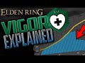 Elden Ring: How Vigor Works (and why you don't have enough HP) - Character Stats Explained