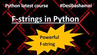 F-strings in Python Explained | Python Tutorials For Absolute Beginners In Hindi