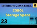 Storage Space in COBOL - Mainframe COBOL Tutorial - Part 23 #COBOL (Vol.Revised)