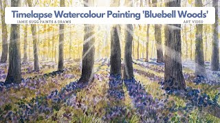 Timelapse Watercolour Painting 'Bluebell Woods' | #watercolor #watercolour #art #artdemo