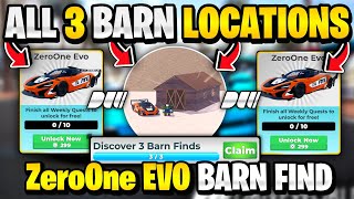 ALL 3 BARN / PARTS LOCATIONS IN DRIVE WORLD FOR ZeroOne EVO WEEKLY QUEST! DRIVE WORLD BARN FIND