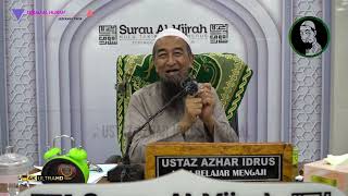 Hukum Pergi Masjid Untuk Tengok Muslimat - Ustaz Azhar Idrus