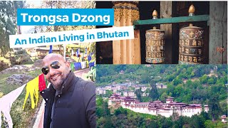 Trongsa Dzong (Traveling in Bhutan)