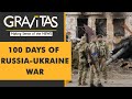 Gravitas: 100 days of Ukraine war: Who is winning?