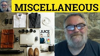 🔵 Miscellaneous Meaning - Miscellany Definition - Miscellanea Examples - Miscellaneous Miscellanea