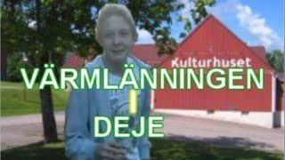 Värmlänningen i Deje