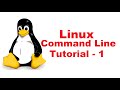 Linux Command Line Tutorial For Beginners 1 - Introduction Linux Command Line Tutorial For Beginners 1 - Introduction