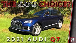 The 2021 Audi Q7 55 TFSI is a Nice 3-Row Luxury SUV that Strives to Stand Out