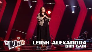 Leigh Alexandra | Dim Gair - Elin Fflur  | Y Llais The Voice 🏴󠁧󠁢󠁷󠁬󠁳󠁿🎤